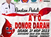 Pandian Peduli, Ayo Donor darah, Gelorakan Semangat Gotong royong