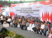 Presiden RI Serahkan 5000 Sertifikat Tanah Untuk Rakyat Jawa Timur