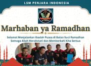 LSM Penjara Indonesia DPC Sidoarjo Ucapkan Selamat Menunaikan Ibadah Puasa Ramadhan 1445 H/ 2024 M