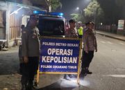 Tekan Aksi Kriminalitas Dan Guantibmas Malam Hari, Polsek Cikarang Timur Terus Gencarkan OKJ.