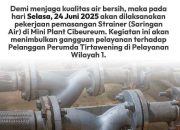 Perumda Tirtawening Akan Pasang Strainer DN 250 di Mini Plant Cibereum, Cek Lokasi Terdampak