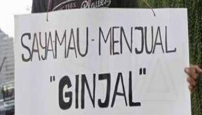 Fenomena Jamak Jual Ginjal Demi Keluar Dari Kesulitan, Sebuah Renungan