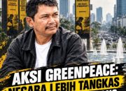 Aksi Greenpeace: Negara Lebih Tangkas Jaga Patung Ketimbang Ekologis