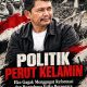 Politik Perut Kelamin: Menggugat Reformasi dan Runtuhnya Etika Bernegara